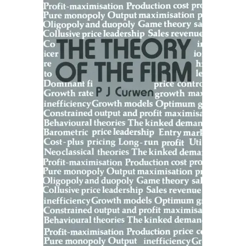 The Theory of the Firm
