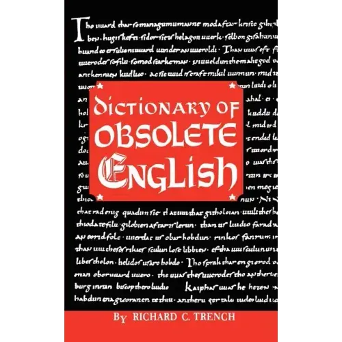 Dictionary of Obsolete English