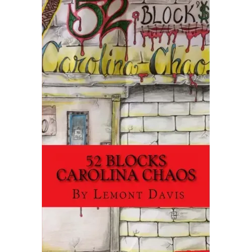 52 Blocks: Carolina Chaos