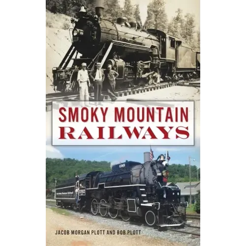 Smoky Mountain Railways