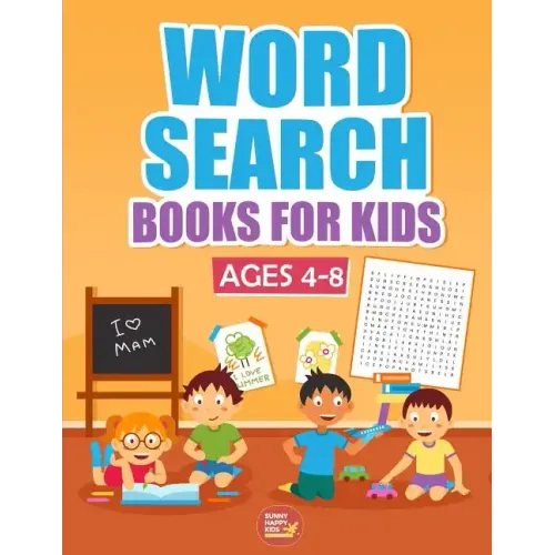 Word Search Books For Kids Ages 4-8: 1000+ Words Of Fun And Challenging Large Print Puzzles That Your Kids Would Enjoy, Made specifically for Kids 4-5