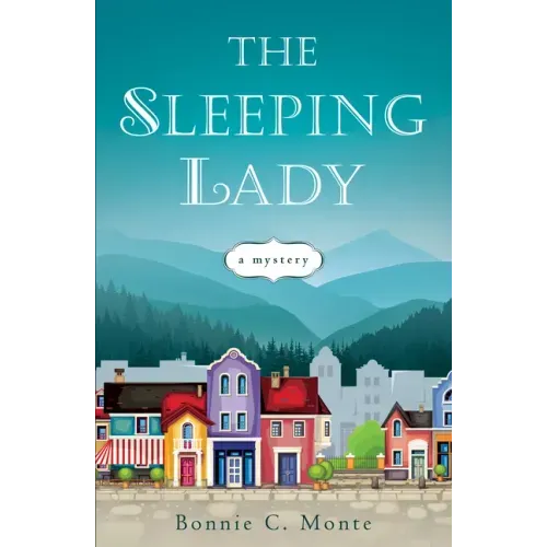 Sleeping Lady: A Mystery