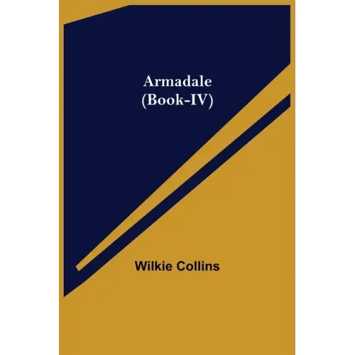 Armadale (Book-IV)