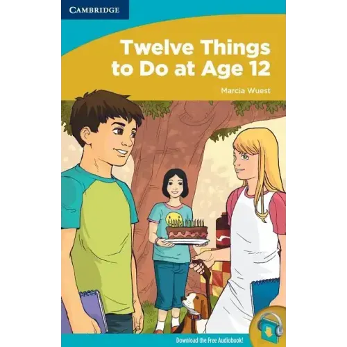 Twelve Things to Do at Age 12