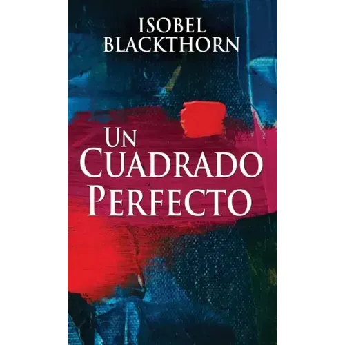 Un Cuadrado Perfecto