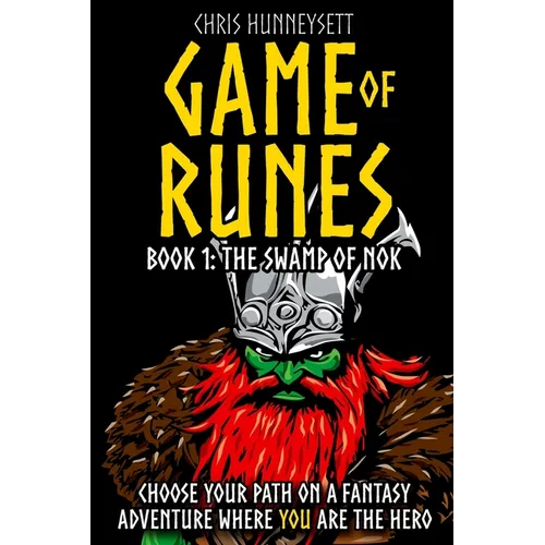 Game of Runes Book 1: The Swamp of Nok