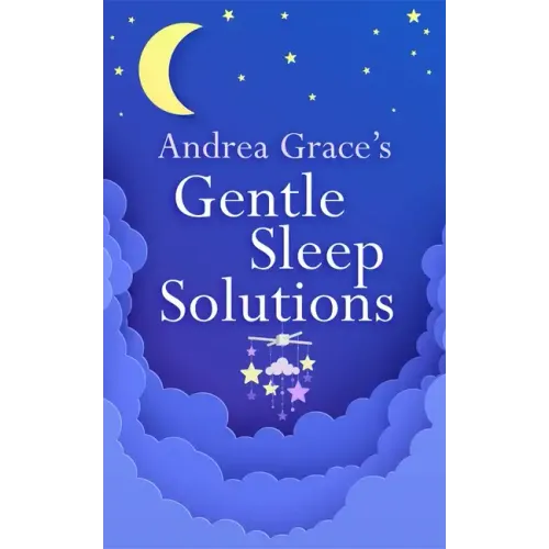 Andrea Grace's Gentle Sleep Solutions