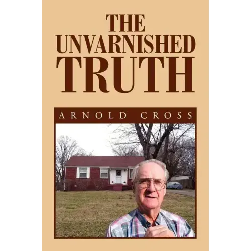 The Unvarnished Truth
