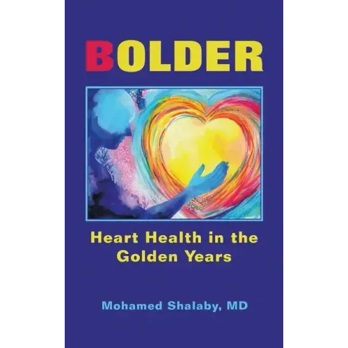 Bolder: Heart Health in the Golden Years