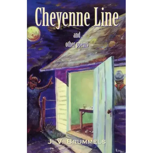 Cheyenne Line and Other Poems