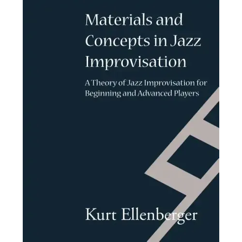 Materials and Concepts in Jazz Improvisation