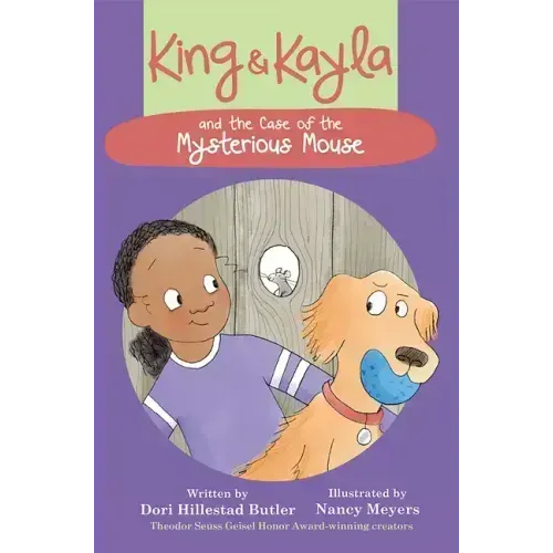 King & Kayla and the Case of the Mysterious Mouse