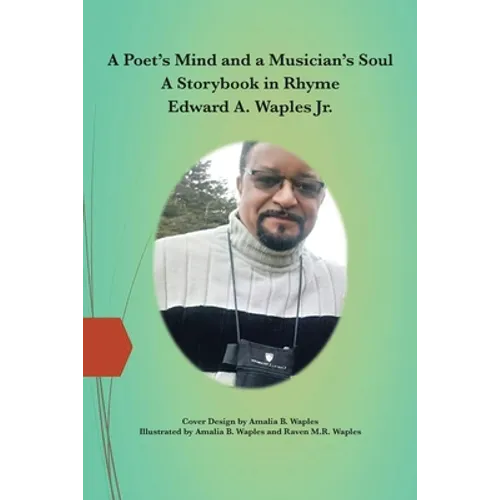 A Poet's Mind and a Musician's Soul