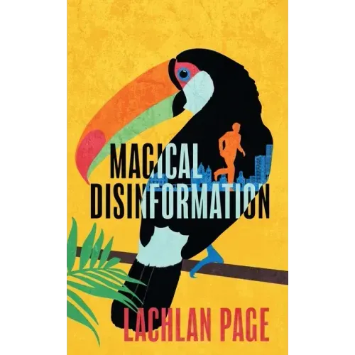 Magical Disinformation: A Spy Thriller