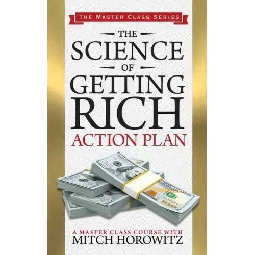 The Science of Getting Rich Action Plan (Master Class Series)