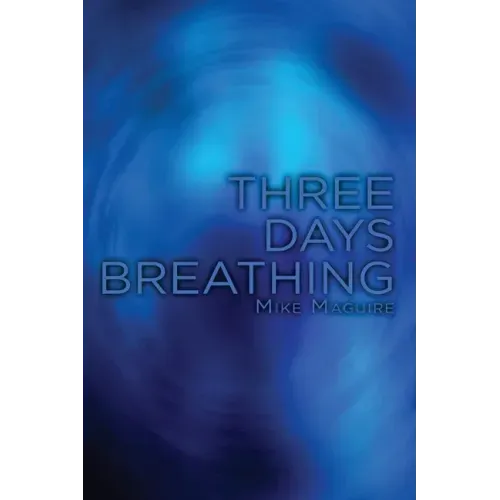 Three Days Breathing