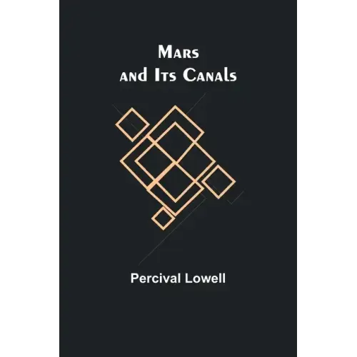Mars and Its Canals