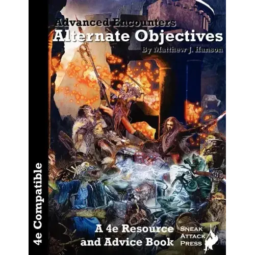 Advanced Encounters: Alternate Objectives (D&D 4e)