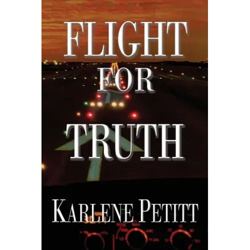 Flight For Truth