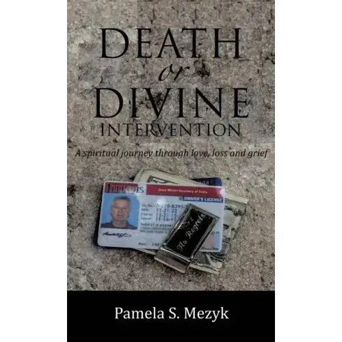 Death or Divine Intervention