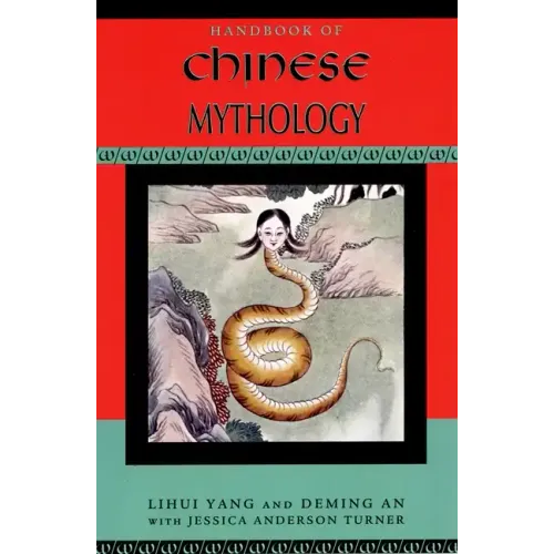 Handbook of Chinese Mythology