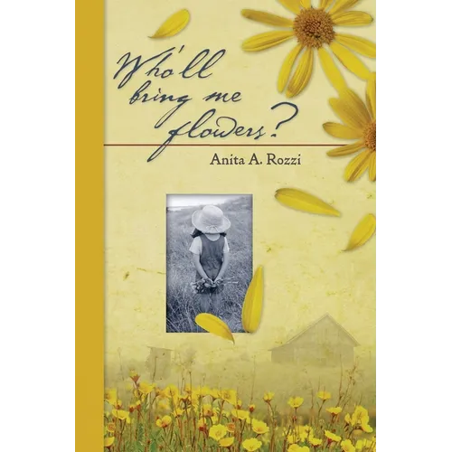Who'll Bring Me Flowers?