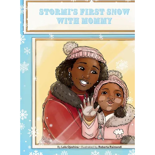 Stormi's First Snow with Mommy