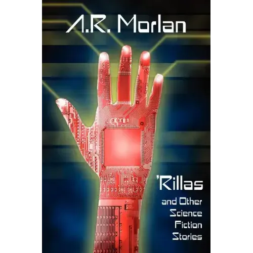 'Rillas and Other Science Fiction Stories