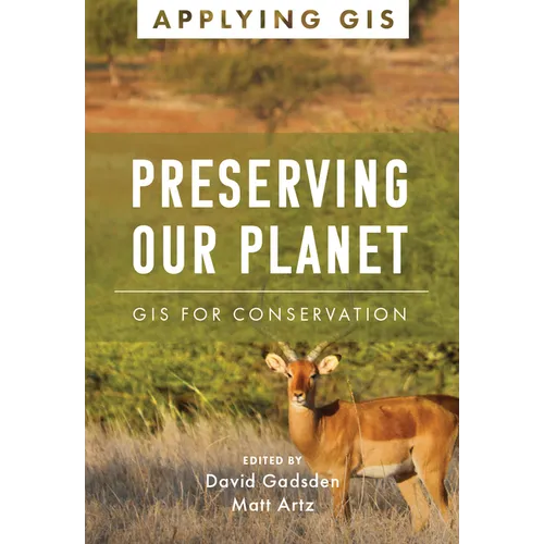 Preserving Our Planet: GIS for Conservation