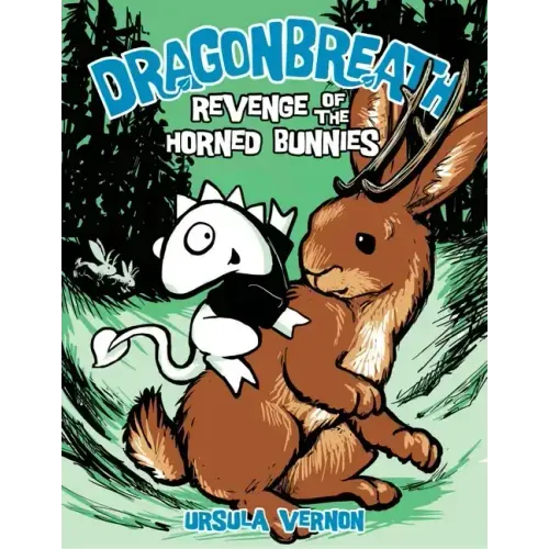 Dragonbreath #6: Revenge of the Horned Bunnies