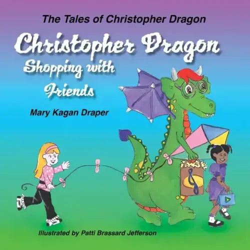 Christopher Dragon Shopping with Friends