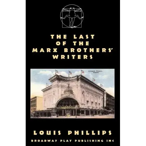 The Last of the Marx Brothers' Writers