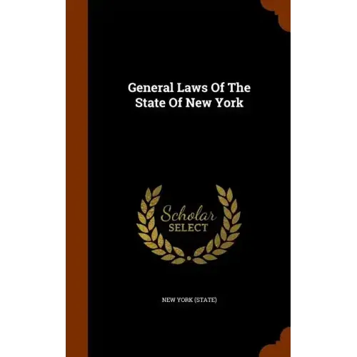 General Laws of the State of New York