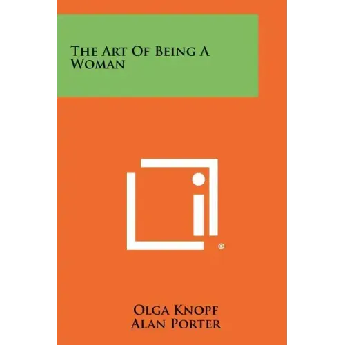 The Art Of Being A Woman