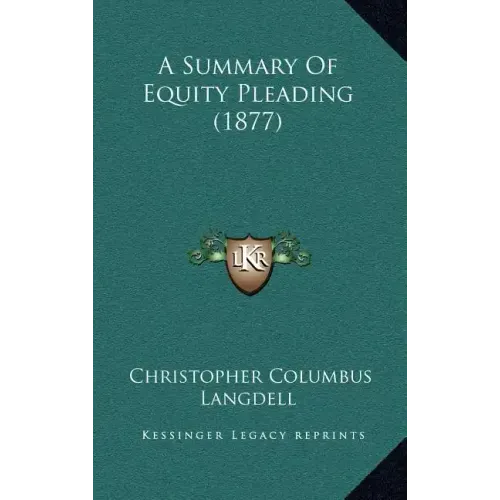 A Summary of Equity Pleading (1877)