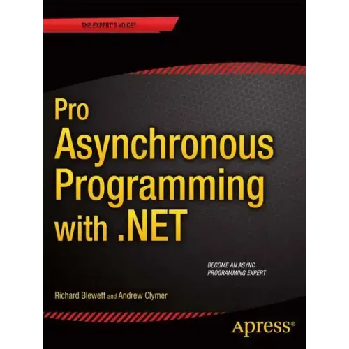 Pro Asynchronous Programming with .Net