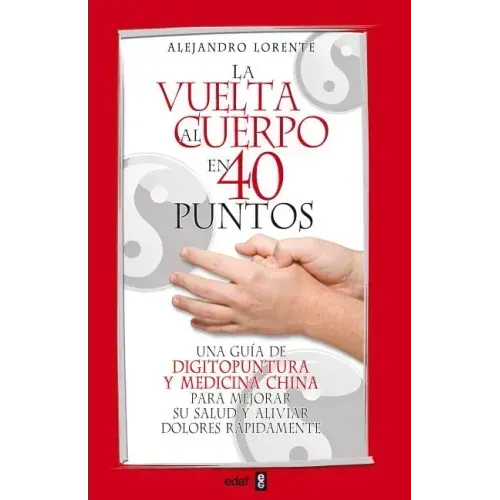 La Vuelta Al Cuerpo En Cuarenta Puntos