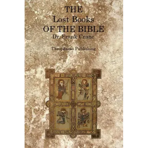The Lost Books of the Bible