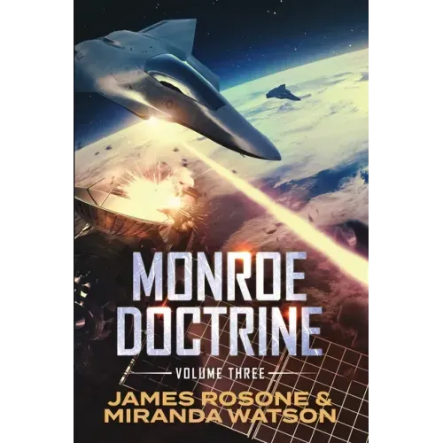 Monroe Doctrine: Volume III