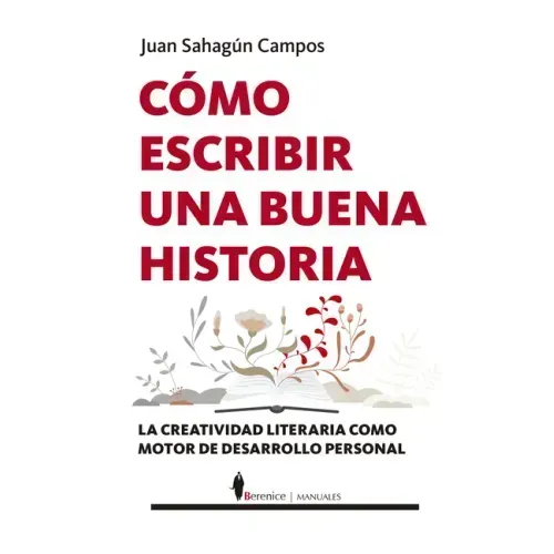 Cómo Escribir Una Buena Historia