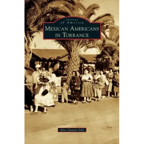 Mexican Americans in Torrance