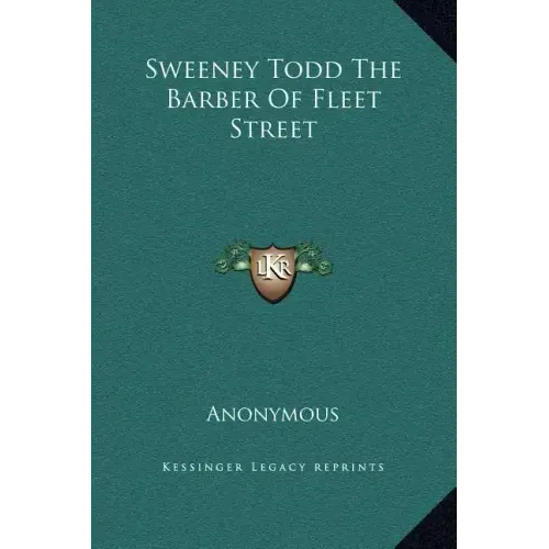 Sweeney Todd the Barber of Fleet Street