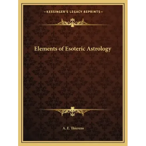 Elements of Esoteric Astrology