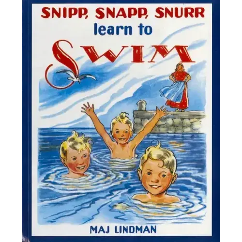 Snipp, Snapp, Snurr Learn to Swim