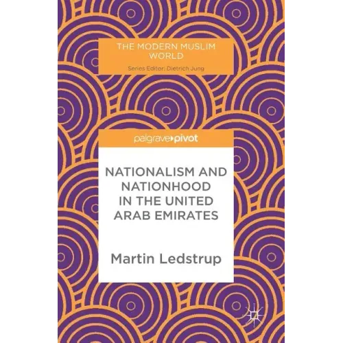 Nationalism and Nationhood in the United Arab Emirates