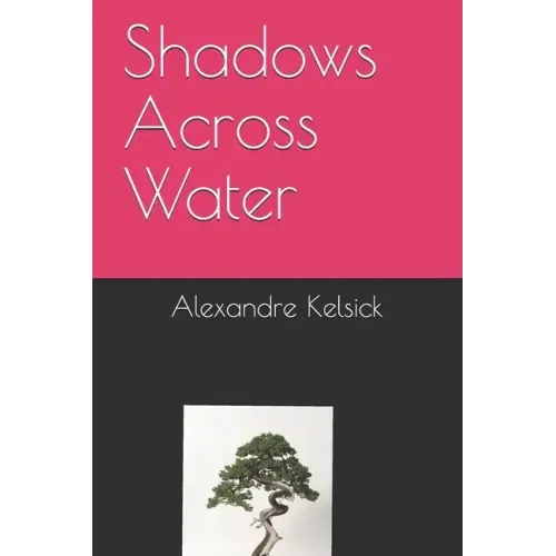 Shadows Across Water