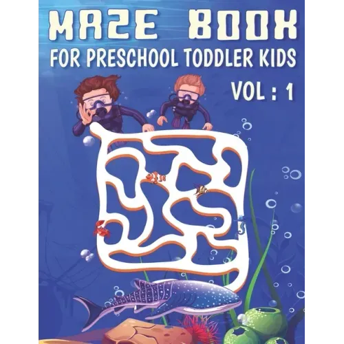 Maze Book For Preschool Toddler Kids: Activity workbook, Brainstorm Maze Runner and Puzzle Book for toddler kids age 4-5