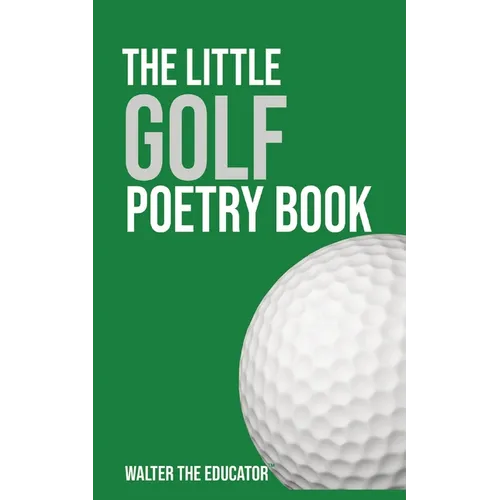 The Little Golf Poetry Book