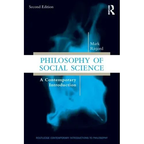 Philosophy of Social Science: A Contemporary Introduction
