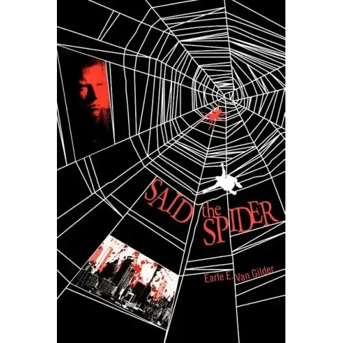 Said the Spider